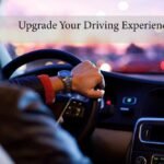 Upgrade Your Driving Experience