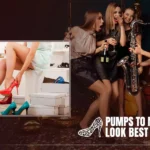 Pumps to Make you Look