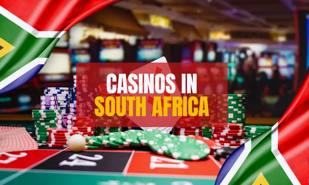 Casinos in South Africa