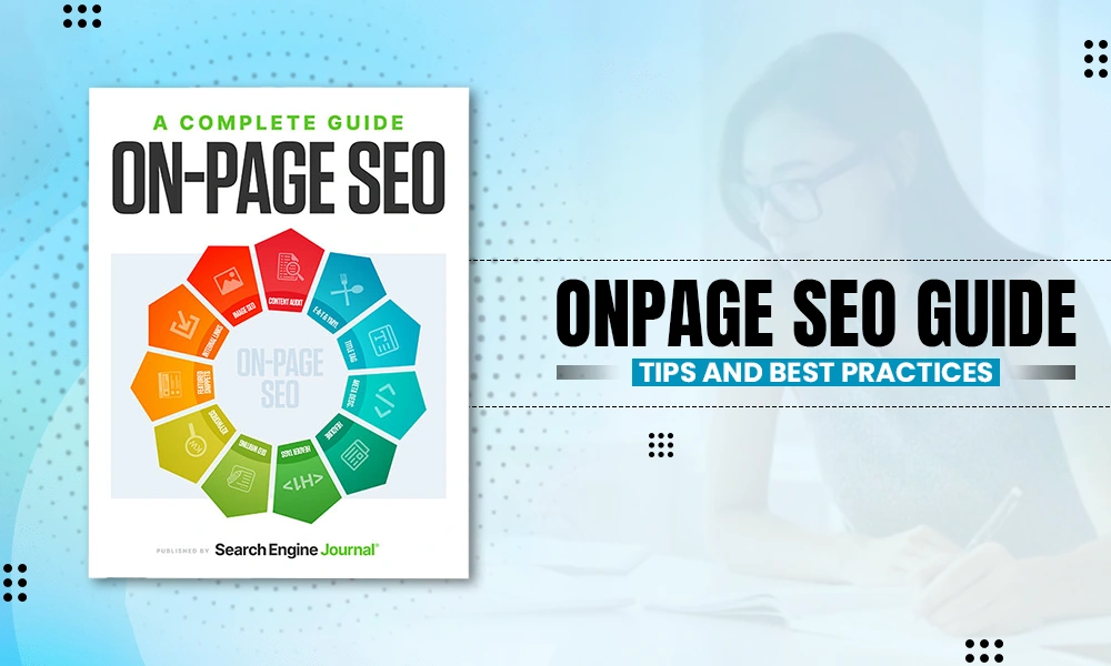 onpage seo guide tips and best practices